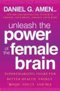 Unleash the Power of the Female Brain