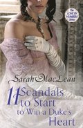 Eleven Scandals to Start to Win a Duke's Heart