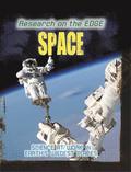 Research on the Edge: Space