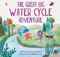 Look and Wonder: The Great Big Water Cycle Adventure