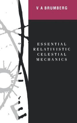 Victor Brumberg - Essential Relativistic Celestial Mechanics, Inbunden. Tillgänglighet: Lägg i varukorg