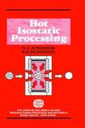 Hot Isostatic Processing