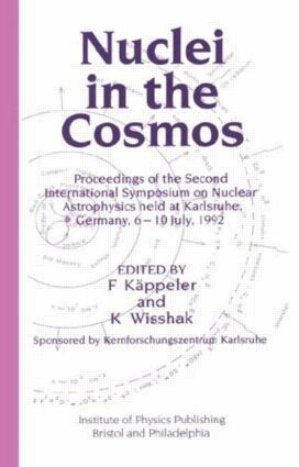 F Kappeler, K Wisshak - Nuclei in the Cosmos, Inbunden