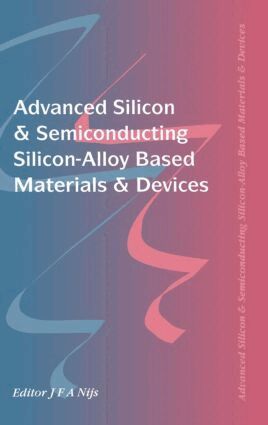 Jo Nijs - Advanced Silicon & Semiconducting Silicon-Alloy Based Materials & Devices, Inbunden. Tillgänglighet: Lägg i varukorg