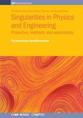 Senthilkumaran - Singularities in Physics and Engineering, Häftad