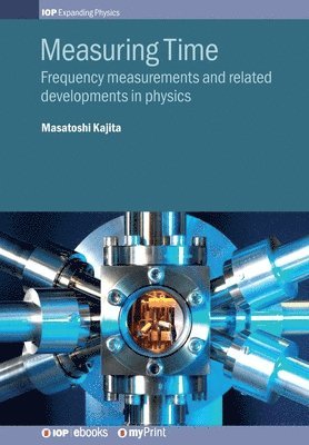 Masatoshi Kajita - Measuring Time, Häftad