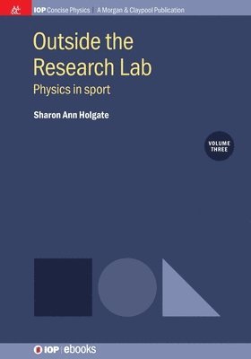 Sharon Ann Holgate - Outside the Research Lab, Volume 3, Häftad. Tillgänglighet: Lägg i varukorg