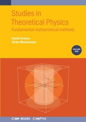 Studies in Theoretical Physics, Volume 1