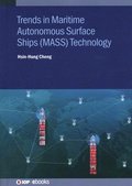 Trends in Maritime Autonomous Surface Ships (MASS) Technology