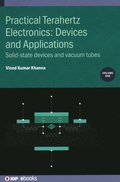 Practical Terahertz Electronics: Devices and Applications, Volume 1