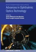 Advances in Ophthalmic Optics Technology
