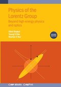 Physics of the Lorentz Group (Second Edition)