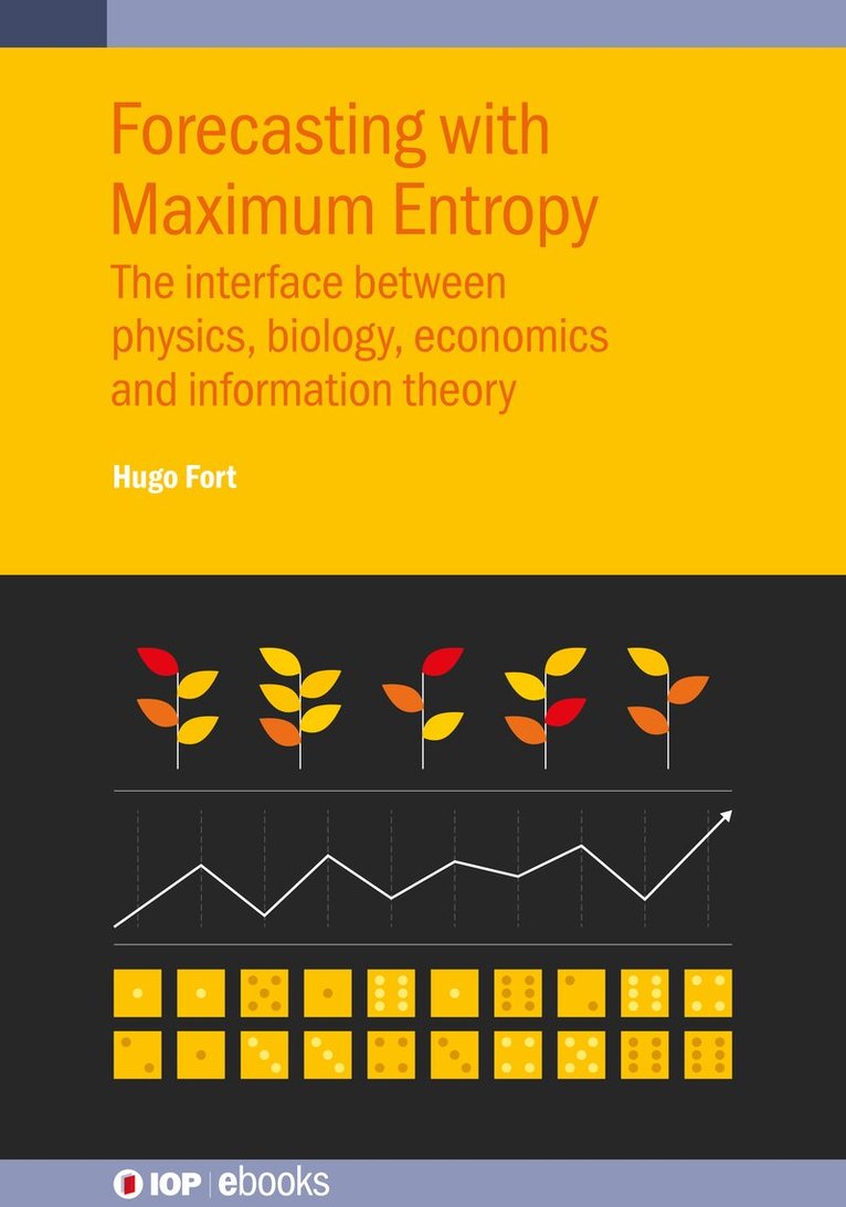 Hugo Fort - Forecasting with Maximum Entropy, Inbunden. Tillgänglighet: Lägg i varukorg