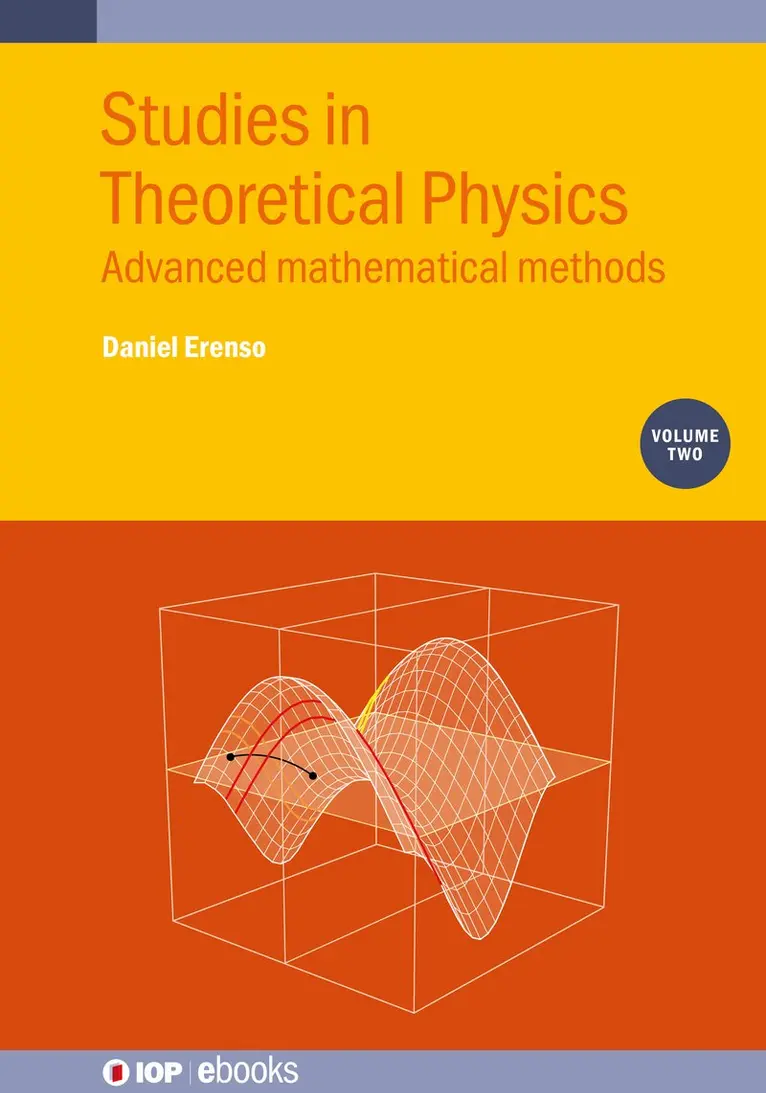 Daniel Erenso - Studies in Theoretical Physics, Volume 2, Inbunden. Tillgänglighet: Lägg i varukorg