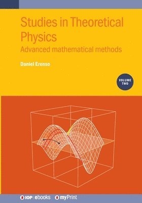 Daniel Erenso - Studies in Theoretical Physics, Volume 2, Häftad. Tillgänglighet: Lägg i varukorg