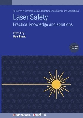 Ken Barat Clso - Laser Safety (Second Edition), Häftad. Tillgänglighet: Lägg i varukorg