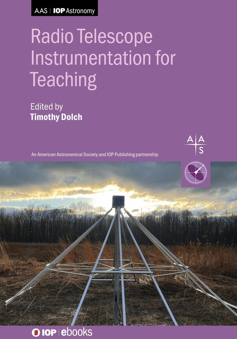 Timothy Dolch - Radio Telescope Instrumentation for Teaching, Inbunden