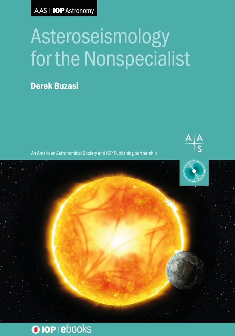 Derek Buzasi - Asteroseismology for the Nonspecialist, Inbunden