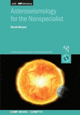 Derek Buzasi - Asteroseismology for the Nonspecialist, Häftad