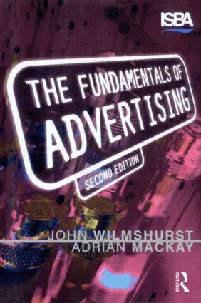 John Wilmshurst, Adrian Mackay - Fundamentals of Advertising, Häftad. Tillgänglighet: Lägg i varukorg