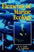 Elements of Marine Ecology
