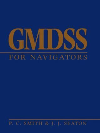 John Seaton, Peter Smith - GMDSS for Navigators, Inbunden. Tillgänglighet: Lägg i varukorg