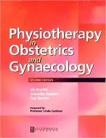 Physiotherapy in Obstetrics and Gynaecology