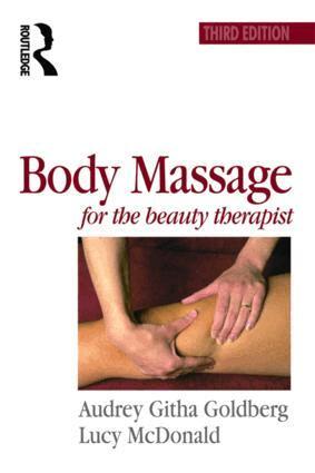 Audrey Goldberg, Lucy Mcdonald - Body Massage for the Beauty Therapist, Häftad