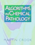 Algorithms in Chemical Pathology