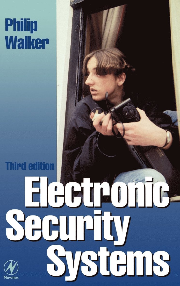 Philip Walker - Electronic Security Systems, Inbunden. Tillgänglighet: Lägg i varukorg