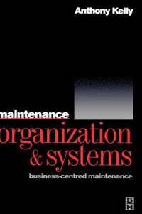 Maintenance Organization and Systems