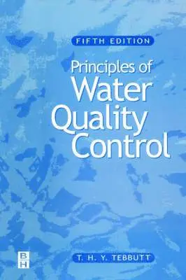 T.H.Y. Tebbutt - Principles of Water Quality Control, Häftad. Tillgänglighet: Lägg i varukorg