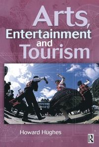 Arts, Entertainment and Tourism