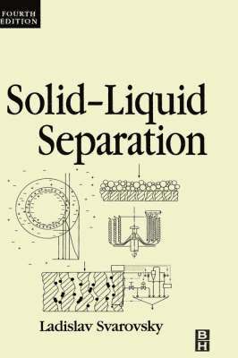 Ladislav Svarovsky - Solid-Liquid Separation, Inbunden