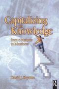 Capitalizing on Knowledge