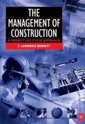 Management of Construction: A Project Lifecycle Approach