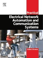 Cobus Strauss - Practical Electrical Network Automation and Communication Systems, Häftad. Tillgänglighet: Lägg i varukorg