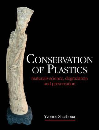 Yvonne Shashoua - Conservation of Plastics, Inbunden. Tillgänglighet: Lägg i varukorg