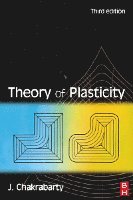 Jagabanduhu Chakrabarty - Theory of Plasticity, Häftad. Tillgänglighet: Lägg i varukorg