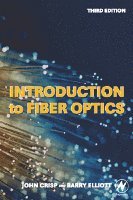 John Crisp - Introduction to Fiber Optics, Häftad. Tillgänglighet: Lägg i varukorg