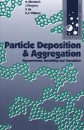 Particle Deposition and Aggregation