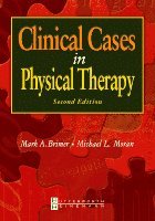Clinical Cases in Physical Therapy