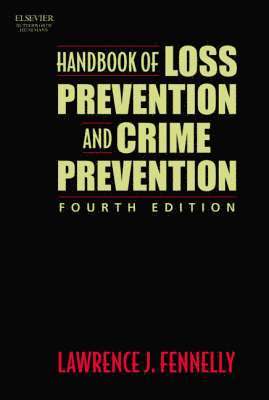 Handbook of Loss Prevention and Crime Prevention av Lawrence J Fennelly