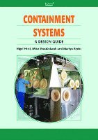Nigel Hirst, Martyn Ryder, Mike Brocklebank - Containment Systems: a Design Guide, Inbunden