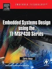 Embedded Systems Design Using the TI MSP430 Series