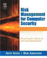 Risk Management for Computer Security