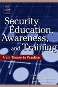 Security Education, Awareness and Training