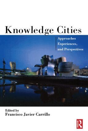 Francisco Carrillo - Knowledge Cities, Häftad. Tillgänglighet: Lägg i varukorg