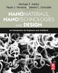 Nanomaterials, Nanotechnologies and Design