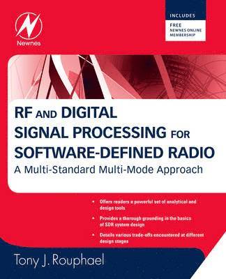 RF and Digital Signal Processing for Software-Defined Radio av Tony J Rouphael, Tony J Rouphael